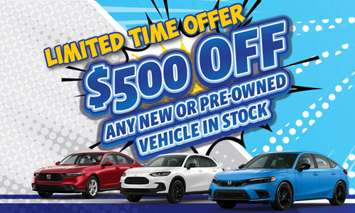 $500 off your next purchase of a new or used vehicle